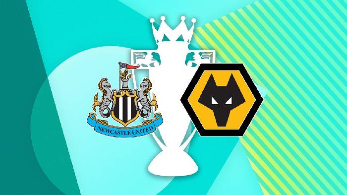 Nhận định, soi kèo Newcastle vs Wolves, 23h30 ngày 12/3
