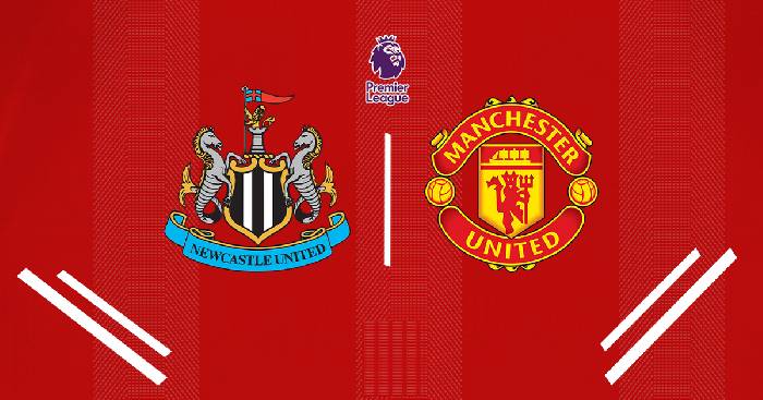 Nhận định, soi kèo Newcastle vs MU, 22h30 ngày 02/4