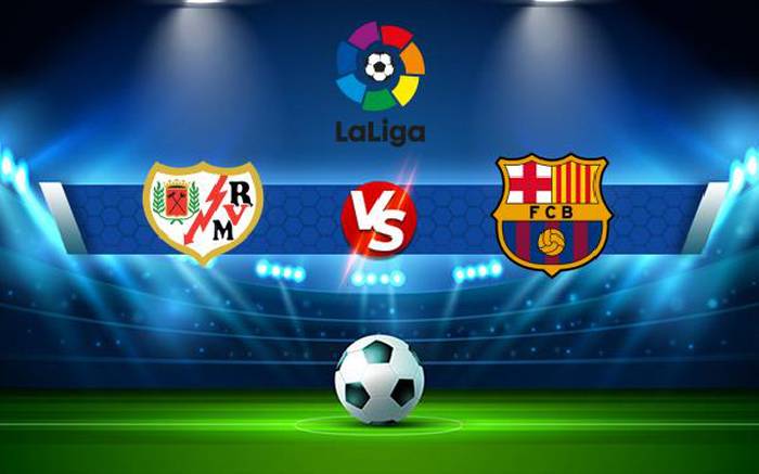 Nhận định, soi kèo Vallecano vs Barcelona, 03h00 ngày 27/4
