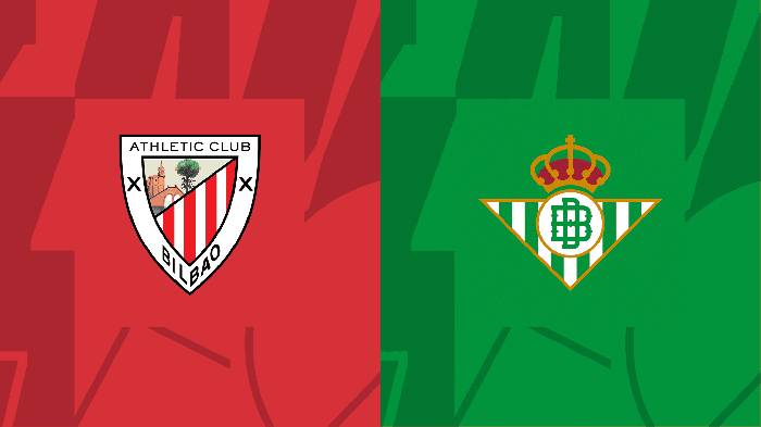 Nhận định, soi kèo Bilbao vs Betis, 03h00 ngày 05/5