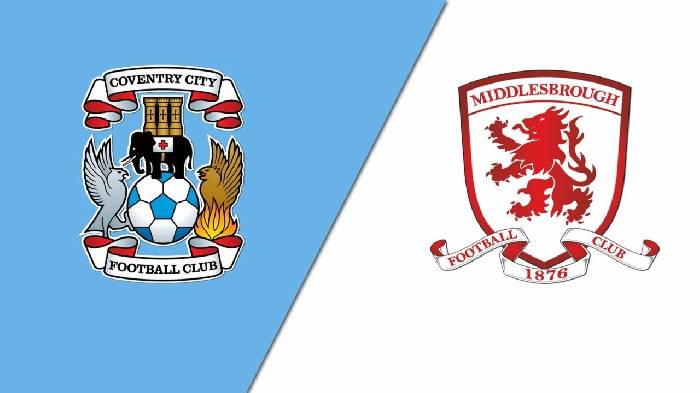 Nhận định, soi kèo Coventry vs Middlesbrough, 18h00 ngày 14/5