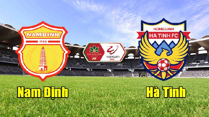 Nhận định, soi kèo Nam Định vs Hà Tĩnh, 18h00 ngày 31/5