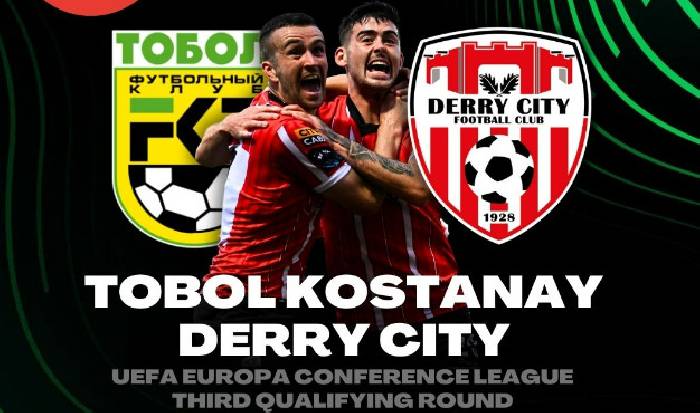 Soi kèo bóng đá Tobol Kostanay vs Derry City, 21h ngày 10/8