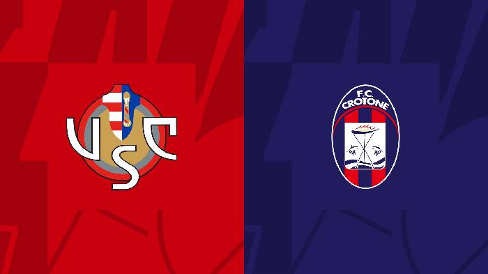Nhận định bóng đá Cremonese vs Crotone, 22h45 ngày 14/8