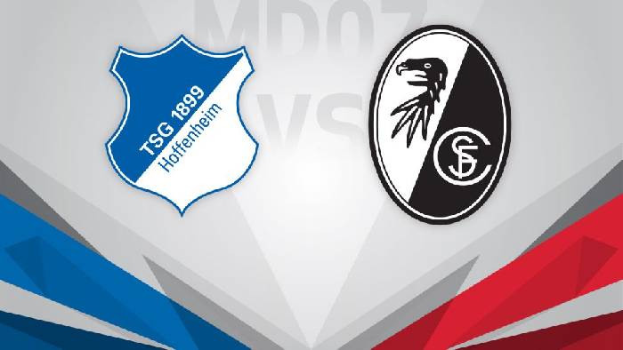 Nhận định bóng đá Hoffenheim vs Freiburg, 20h30 ngày 19/8