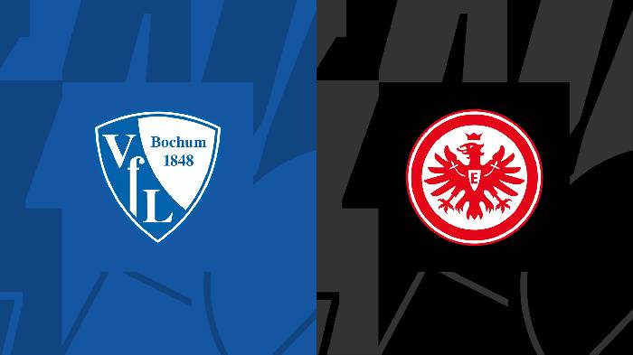Nhận định bóng đá Bochum vs Eintracht Frankfurt, 23h30 ngày 16/9