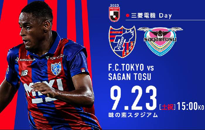 Nhận định bóng đá FC Tokyo vs Sagan Tosu, 13h ngày 23/9