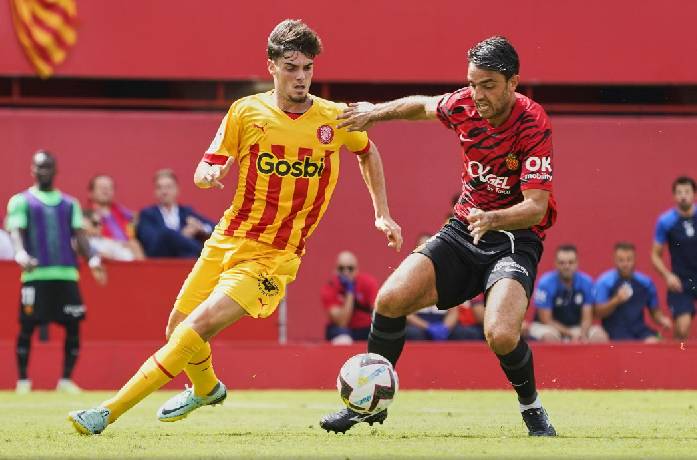 Nhận định bóng đá Girona vs Mallorca, 19h ngày 23/9