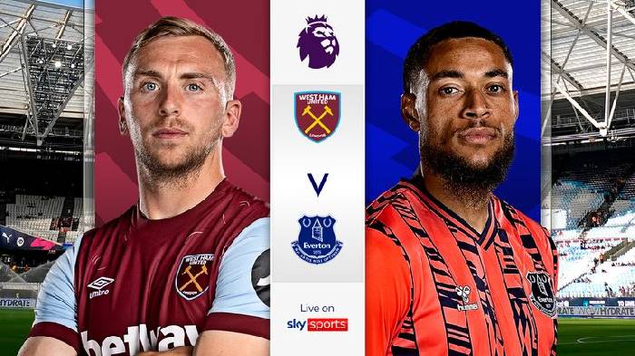 Nhận định bóng đá West Ham vs Everton, 20h ngày 29/10