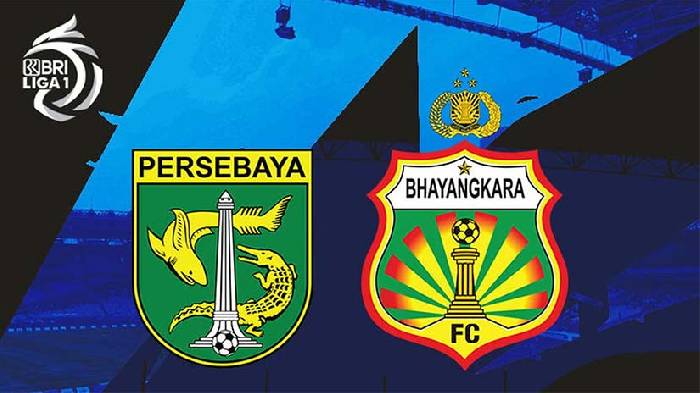 Soi kèo bóng đá Persebaya vs Bhayangkara, 15h ngày 4/2