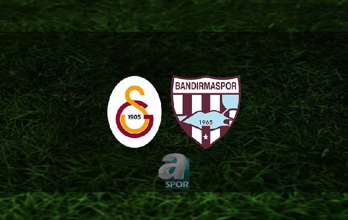 Nhận định bóng đá Galatasaray vs Bandirmaspor, 00h45 ngày 7/2