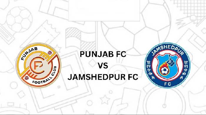 Soi kèo bóng đá Punjab vs Jamshedpur, 21h ngày 15/2