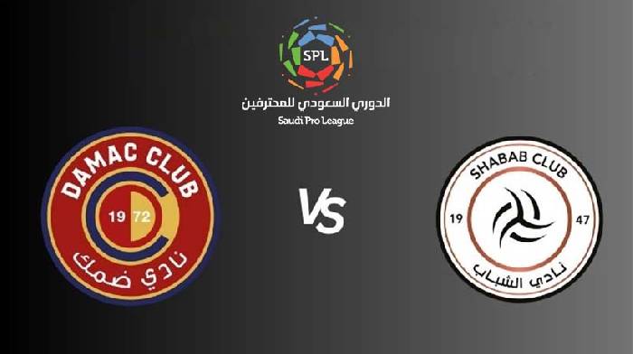 Soi kèo bóng đá Dhamak vs Shabab Riyadh, 21h ngày 16/2