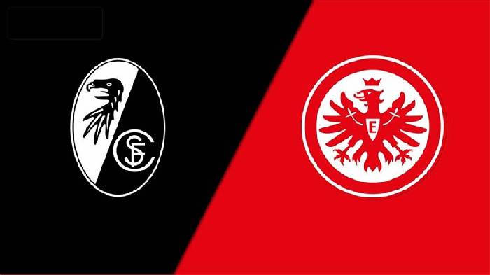 Nhận định bóng đá Freiburg vs Eintracht Frankfurt, 21h30 ngày 18/2