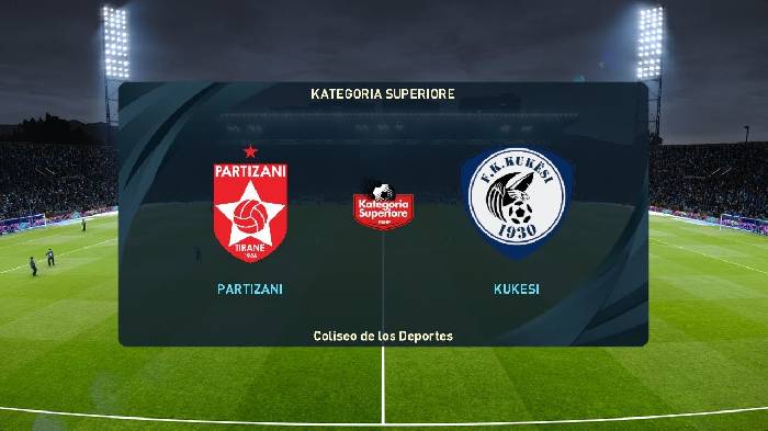 Nhận định bóng đá Kukesi vs Partizani Tirana, 19h30 ngày 20/2