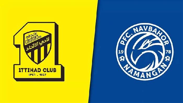 Soi kèo bóng đá Al Ittihad vs Navbahor, 23h ngày 22/2