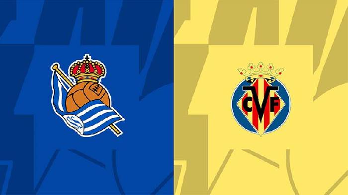 Nhận định bóng đá Sociedad vs Villarreal, 3h ngày 24/2: Khó tin chủ nhà