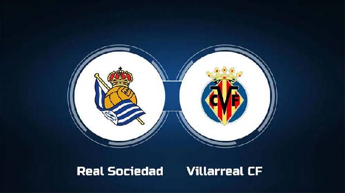Soi kèo thẻ phạt Sociedad vs Villarreal, 3h ngày 24/2