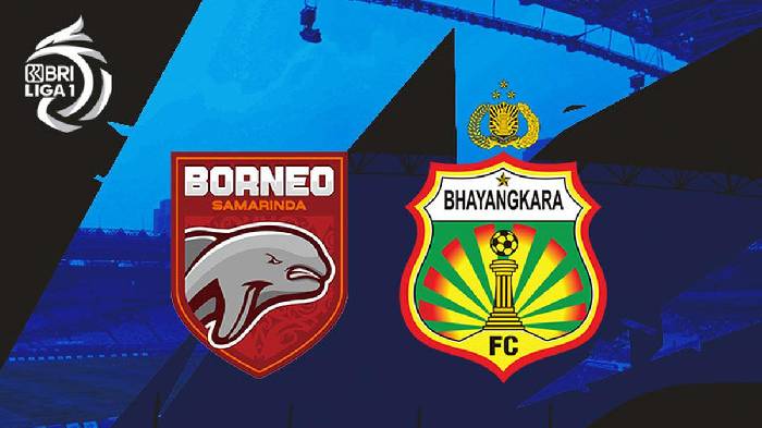 Nhận định bóng đá Borneo vs Bhayangkara, 19h00 ngày 26/2: Chinh phục thử thách