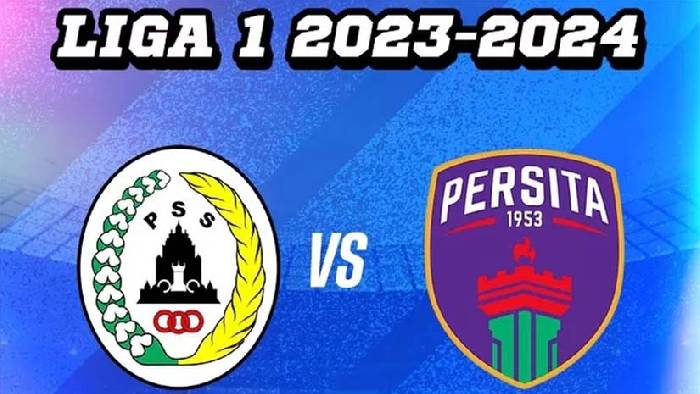 Nhận định bóng đá PSS Sleman vs Persita Tangerang, 15h ngày 27/2: Tiếp đà hưng phấn