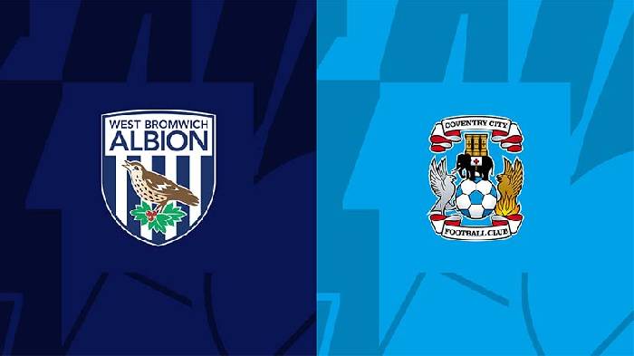 Soi kèo thẻ phạt West Brom vs Coventry, 3h ngày 2/3