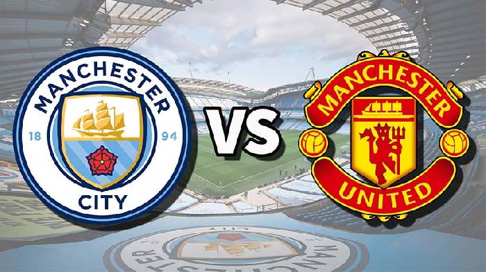 Nhận định bóng đá Man City vs MU, 22h30 ngày 3/3: Quỷ đỏ tan tác