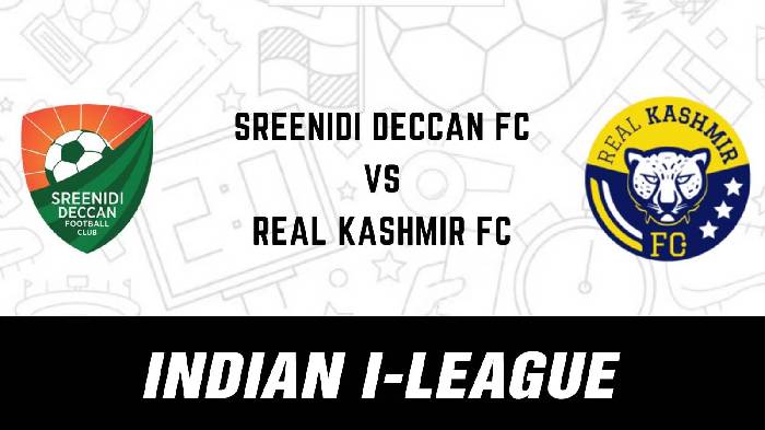 Nhận định bóng đá Sreenidi Deccan vs Real Kashmir, 18h ngày 4/3: Tìm lại mạch thắng