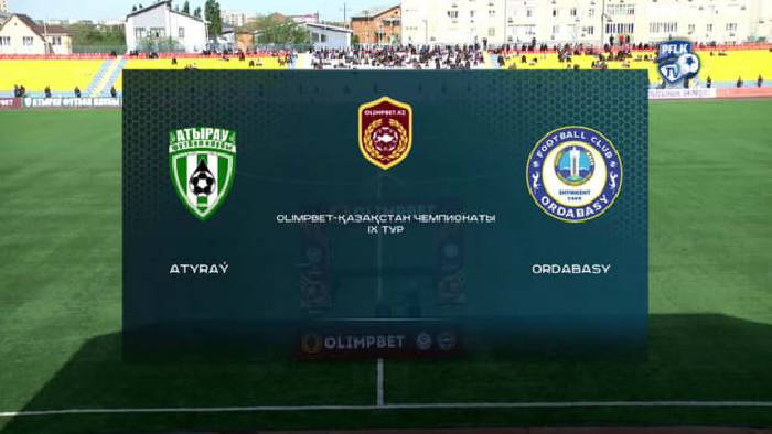 Nhận định bóng đá Atyrau vs Ordabasy, 19h00 ngày 6/3: Vị thế bề trên