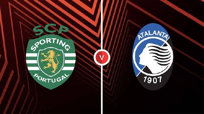 Nhận định bóng đá Sporting Lisbon vs Atalanta, 0h45 ngày 7/3: Mất vía tại Jose Alvalade