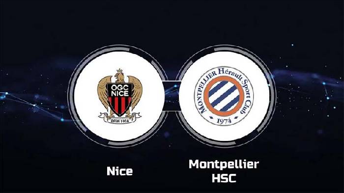 Nhận định bóng đá Nice vs Montpellier, 3h ngày 9/3: Tìm lại niềm vui 
