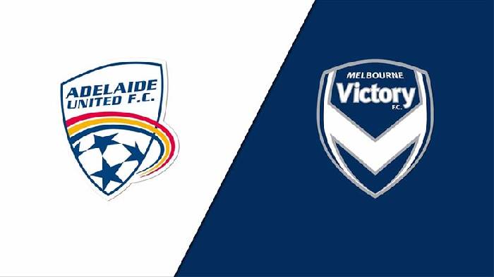 Soi kèo thơm trận Adelaide vs Melbourne Victory, 16h15 ngày 9/3 - VĐQG Australia