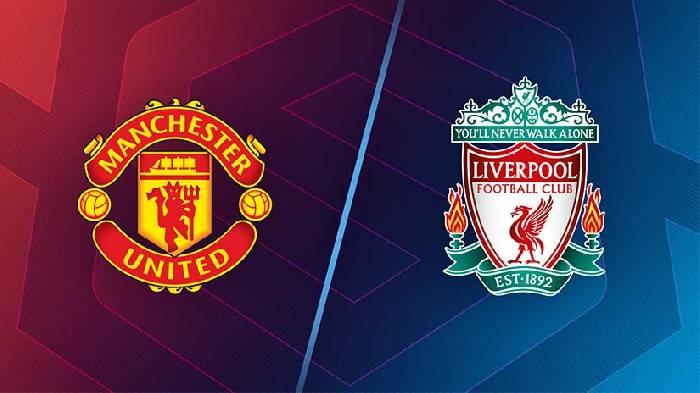 Nhận định bóng đá MU vs Liverpool, 22h30 ngày 17/3: Sóng cồn đổ “Nhà hát”