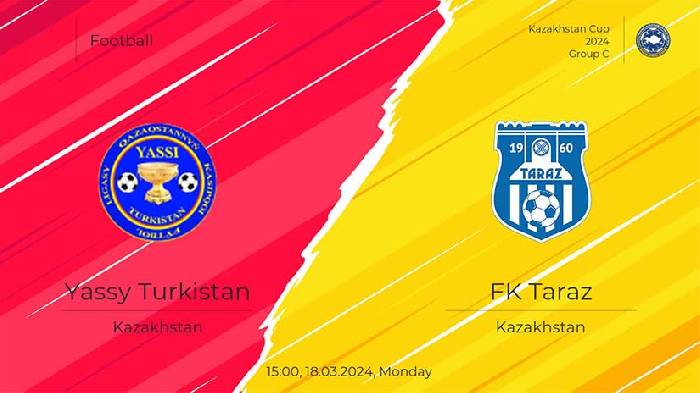 Soi kèo thơm trận Yassy Turk vs Taraz, 15h ngày 18/3 - Cúp QG Kazakhstan