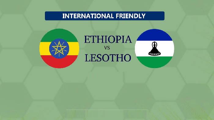 Nhận định bóng đá Ethiopia vs Lesotho, 19h00 ngày 24/3: Chưa biết thắng