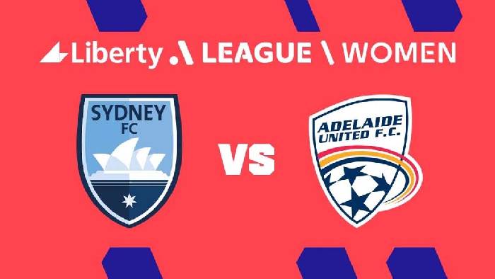 Nhận định bóng đá nữ Sydney vs nữ Adelaide, 12h ngày 24/3: Giữ mạch thăng hoa