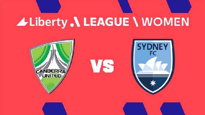 Nhận định bóng đá Nữ Canberra Utd vs nữ Sydney FC, 12h ngày 27/3: Tự tin đón khách