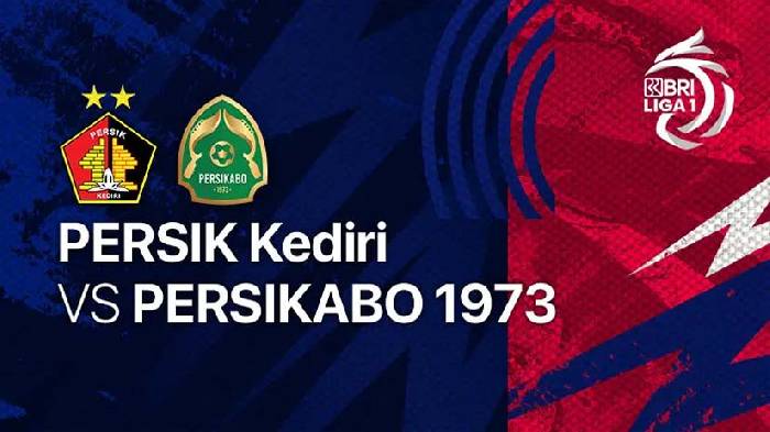 Nhận định bóng đá Persik Kediri vs Persikabo, 20h30 ngày 28/3: Bám sát tốp 4