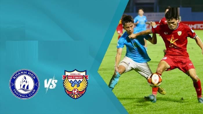 Nhận định bóng đá Khánh Hòa vs Hà Tĩnh, 18h00 ngày 4/4: Chung kết ngược