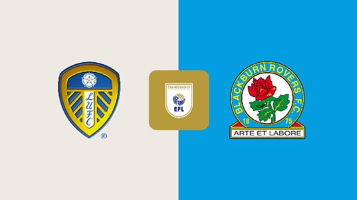 Nhận định bóng đá Leeds Utd vs Blackburn, 18h30 ngày 13/4: Tận dụng cơ hội
