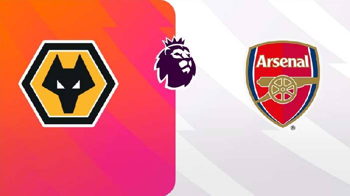 Nhận định bóng đá Wolves vs Arsenal, 1h30 ngày 21/4: Gây áp lực