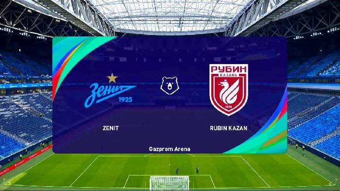 Nhận định bóng đá Zenit vs Rubin Kazan, 00h30 ngày 25/4: Giữ đỉnh bảng
