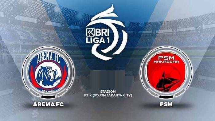 Nhận định bóng đá Arema vs PSM Makassar, 19h00 ngày 25/4: Cuộc chiến không hồi kết