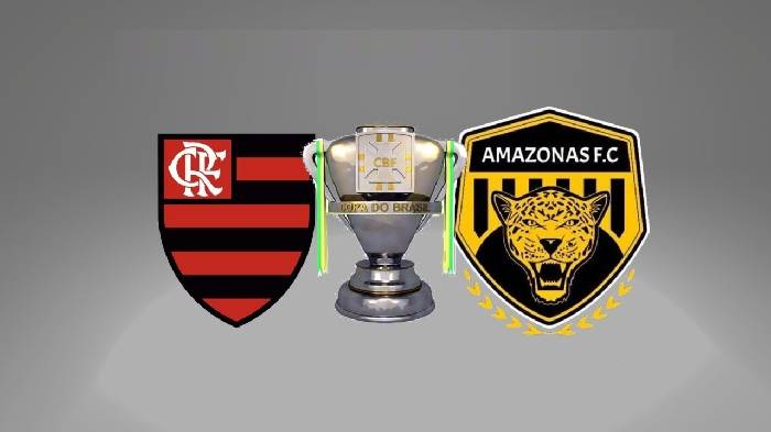 Nhận định bóng đá Flamengo vs Amazonas, 07h30 ngày 2/5: Nhẹ nhàng lấy vé