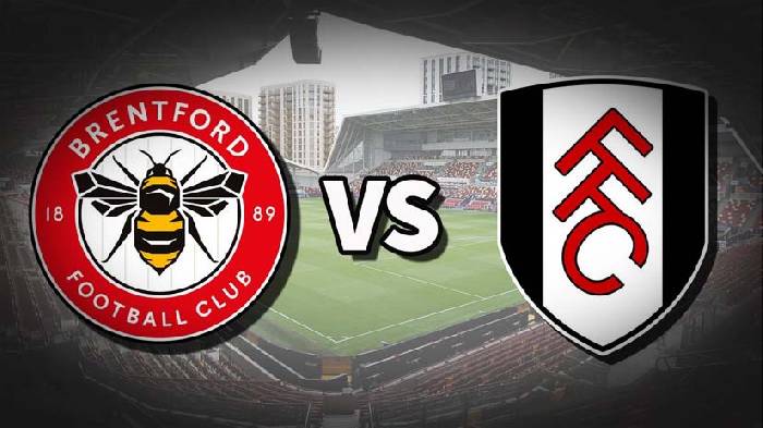 Soi kèo thơm trận Brentford vs Fulham, 21h ngày 4/5 - Ngoại hạng Anh