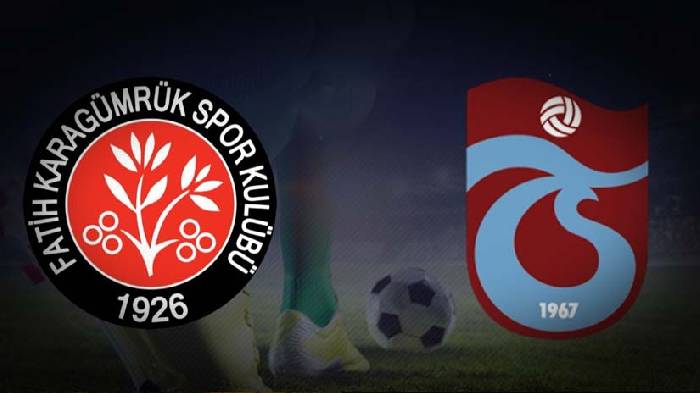 Nhận định bóng đá Fatih Karagumruk vs Trabzonspor, 0h30 ngày 9/5: Vẫn tạo khác biệt