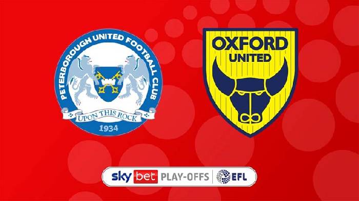 Soi kèo thơm trận Peterborough vs Oxford United, 2h ngày 9/5 - Hạng Hai Anh