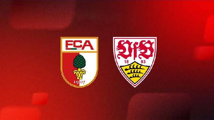 Nhận định bóng đá Augsburg vs Stuttgart, 1h30 ngày 11/5: Giữ vững phong độ