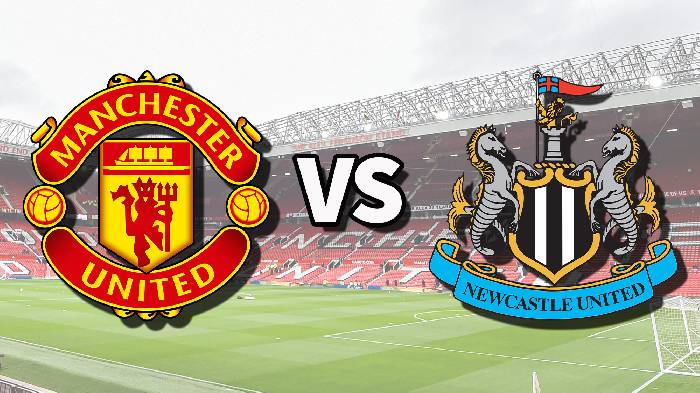 Nhận định bóng đá MU vs Newcastle, 02h00 ngày 16/5: Thiếu động lực