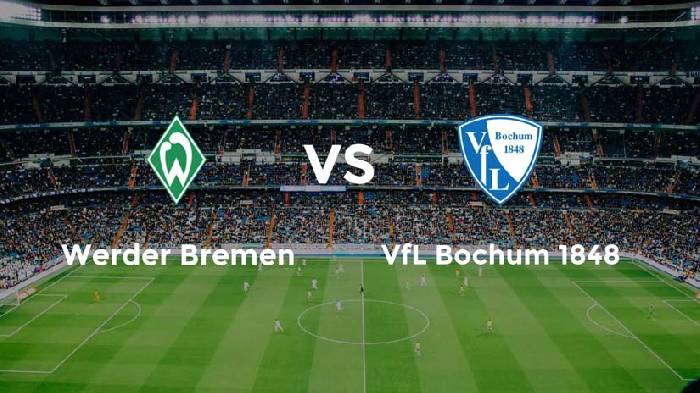 Nhận định bóng đá Bremen vs Bochum, 20h30 ngày 18/5: Nỗ lực ở lại
