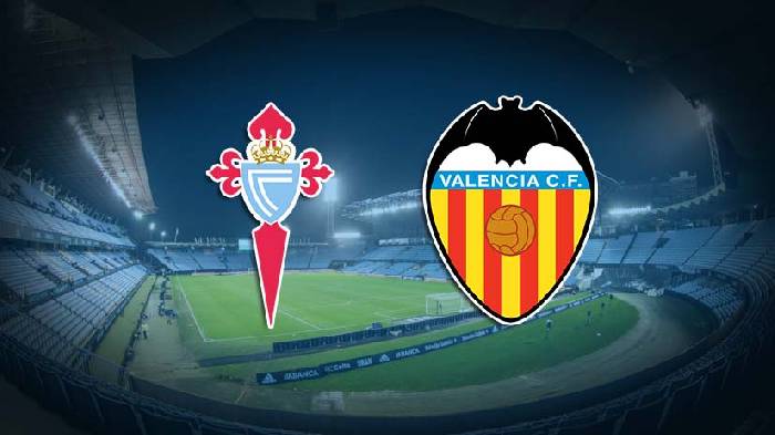 Nhận định bóng đá Celta Vigo vs Valencia, 21h15 ngày 26/5: Balaidos mở hội